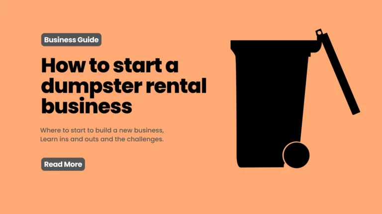 How To Start A Dumpster Rental Business