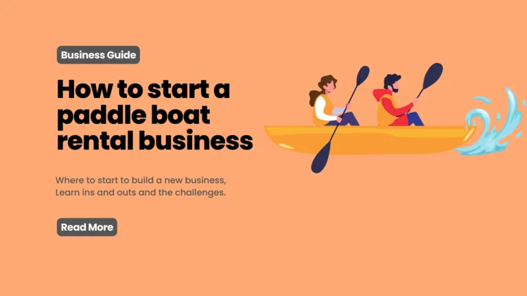 How To Start A Paddle Boat Rental Business