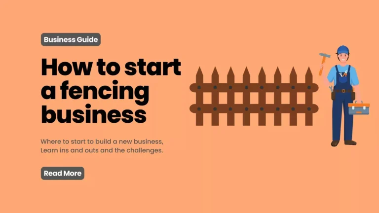 how to start a fencing business