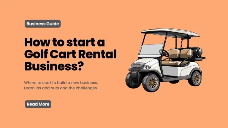 How To Start A Golf Cart Rental Business