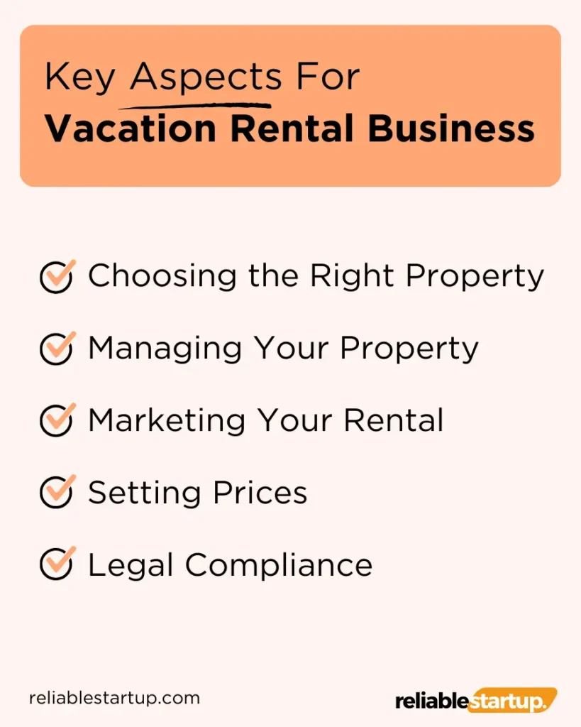 Key Aspects To Consider Before Starting Vacation Rental Business