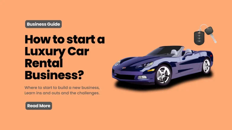 how to start a luxury car rental business