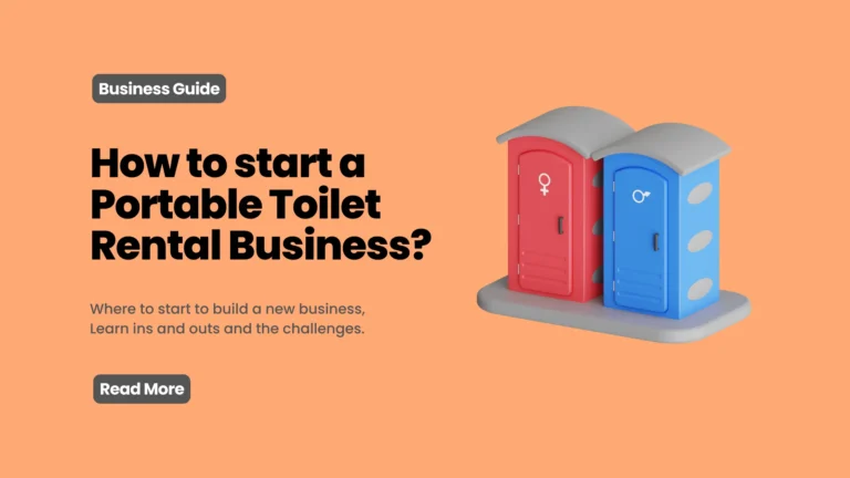 How To Start A Portable Toilet Rental Business