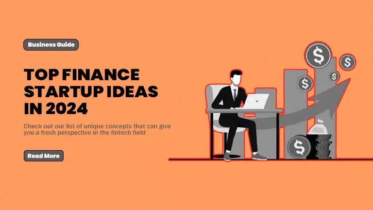 TOP FINANCE STARTUP IDEAS IN 2024