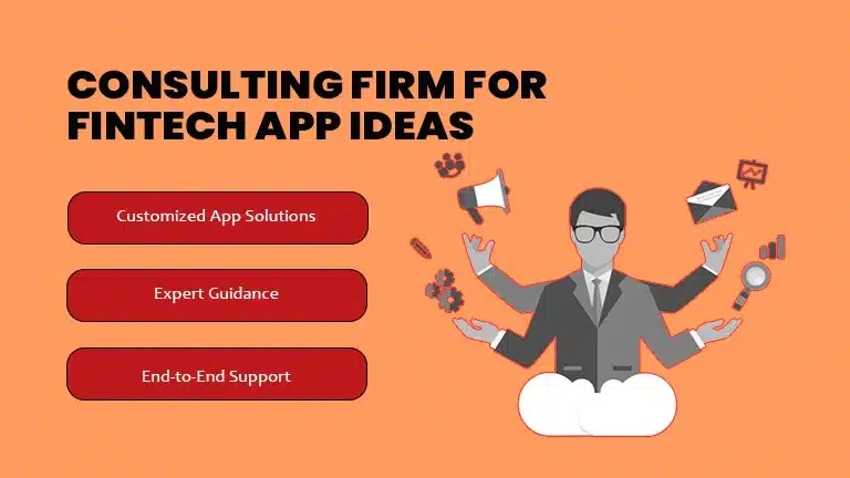 Consulting Firm for Fintech App Ideas