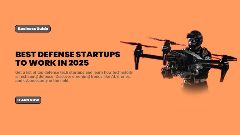 Best Defense Startups To Work In 2025