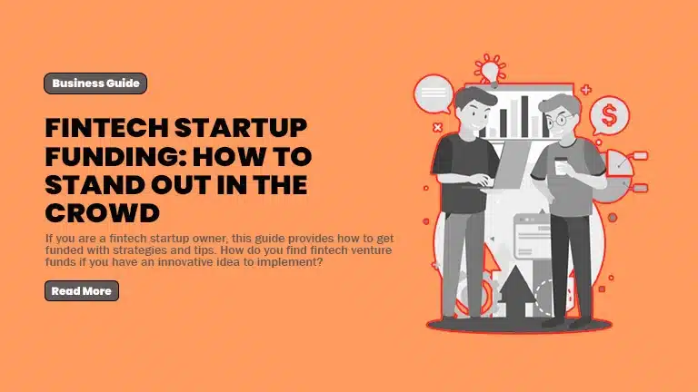 Fintech Startup Funding: How to stand out in the crowd