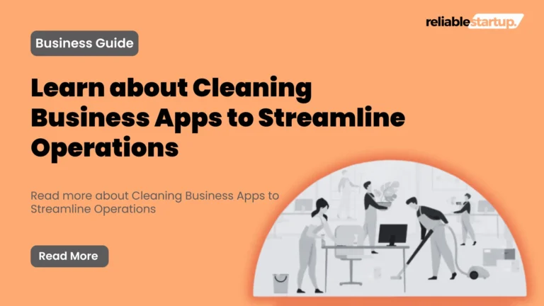 Cleaning Business Apps to Streamline Operations