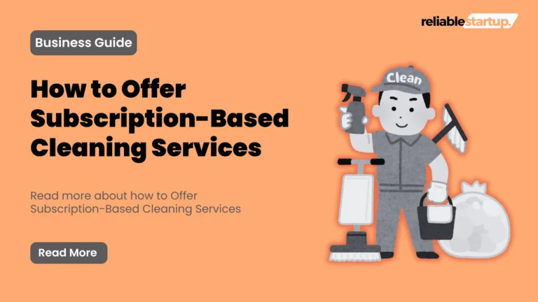 Subscription Based Cleaning Services