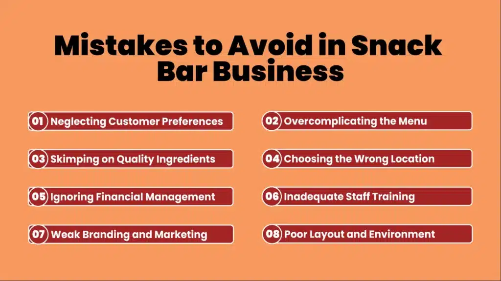 an infographic showing mistakes to avoid in snack bar business
