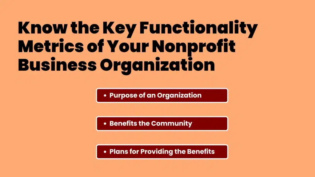 an image showing Know the Key Functionality Metrics of Your Nonprofit Business Organization