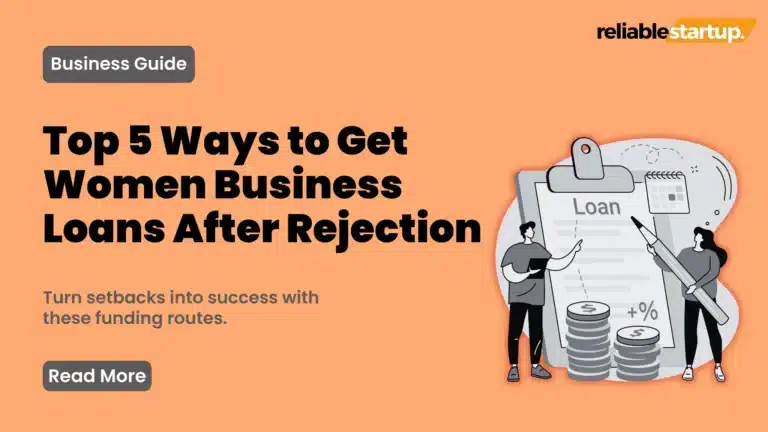 an image about top 5 ways to get women business loan after rejection