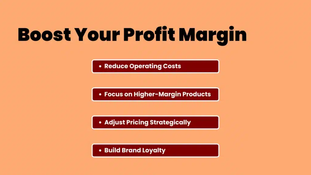 Boost Your Profit Margin
