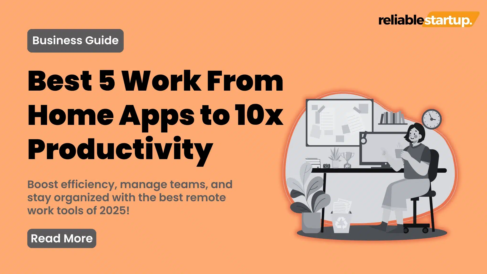 an image about Best 5 Work From Home Apps to 10x Productivity