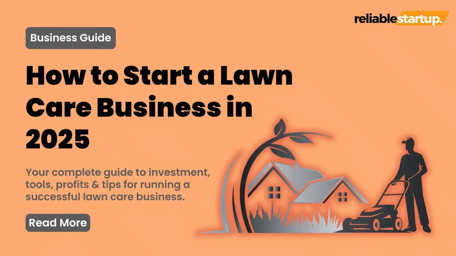 an image about How to Start a Lawn Care Business in 2025