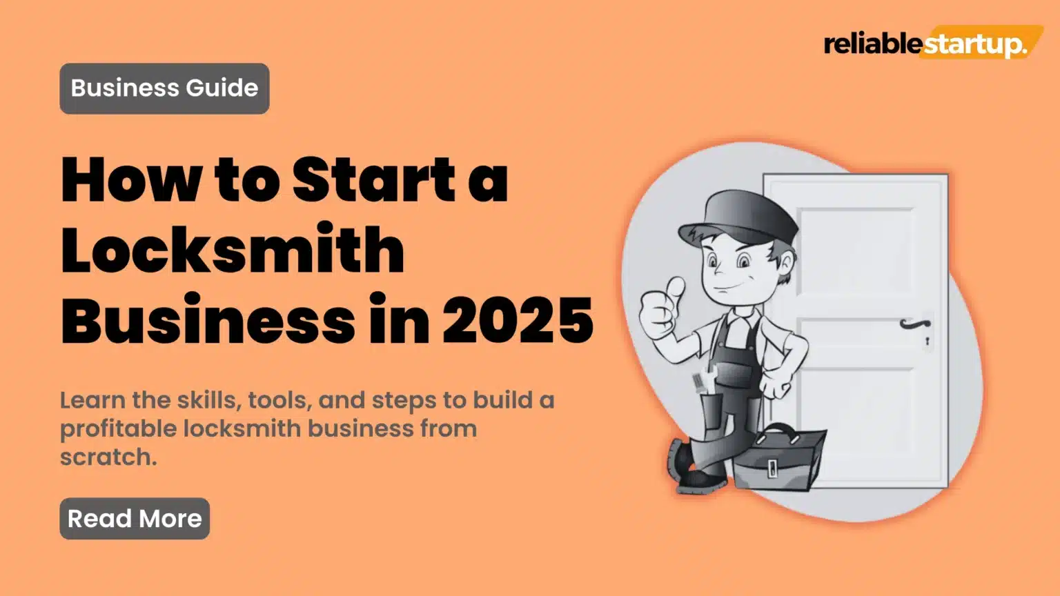 an image about How to Start a Locksmith Business in 2025