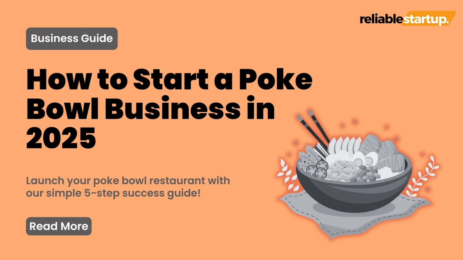 an image about How to Start a Poke Bowl Business in 2025
