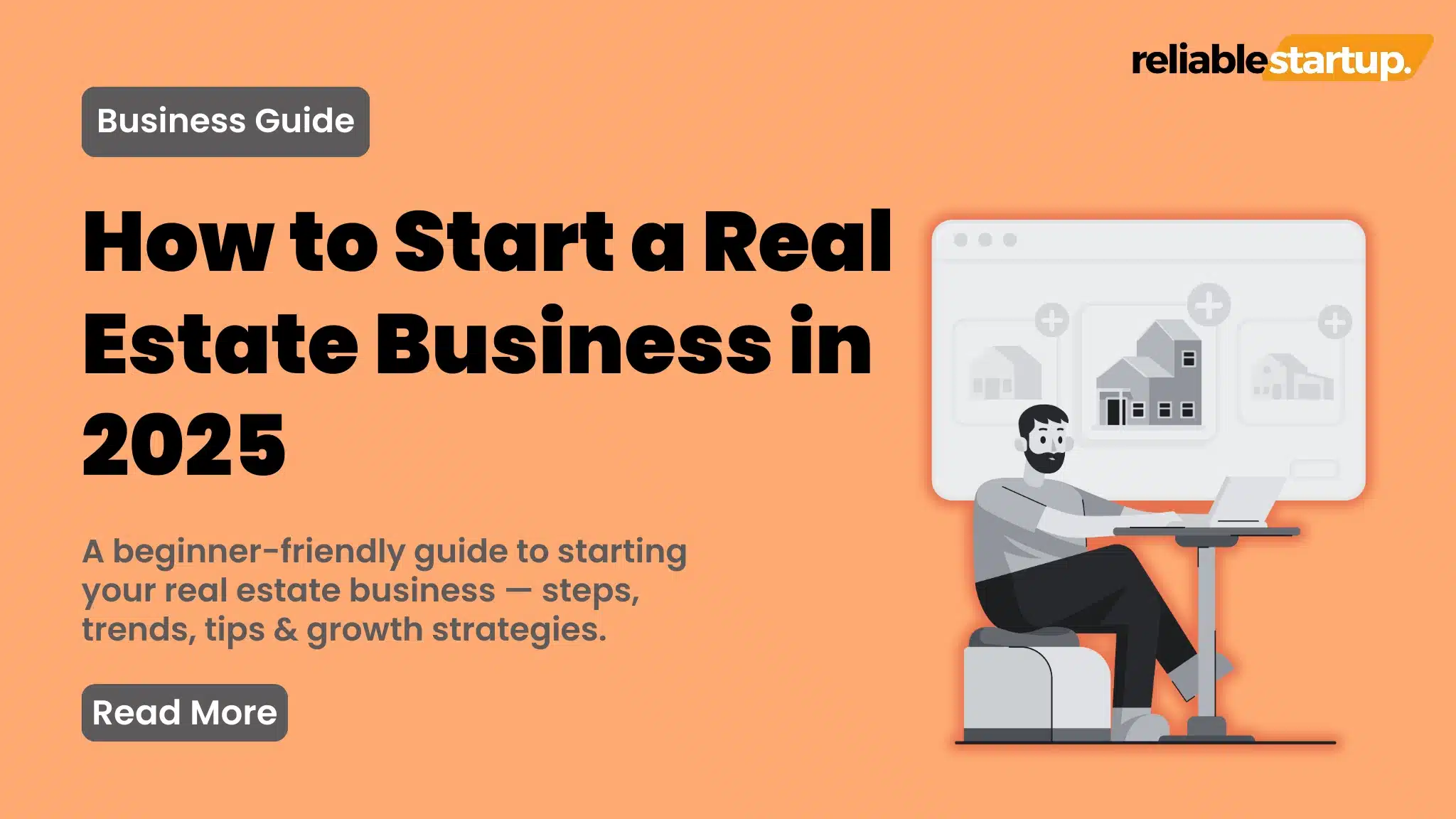 an image about How to Start a Real Estate Business in 2025
