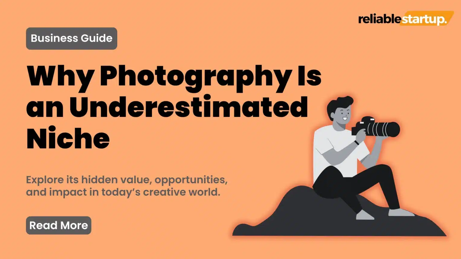 an image about Why Photography Is an Underestimated Niche