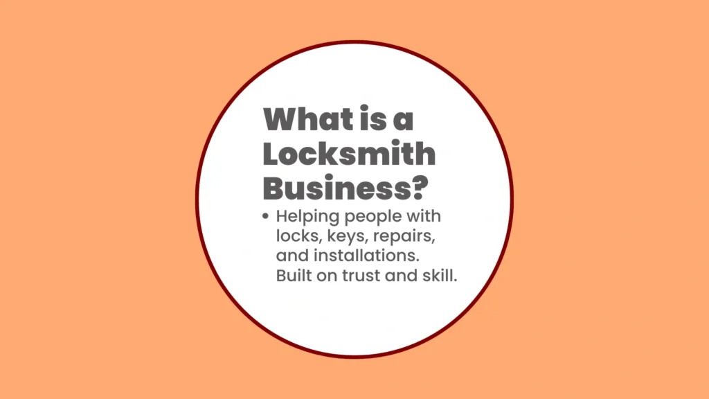 an image about What is a Locksmith Business
