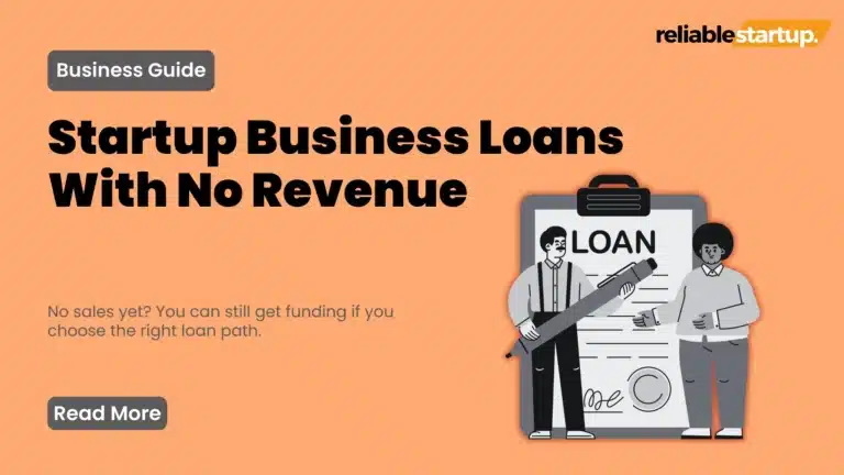 Startup Business Loans With No Revenue: