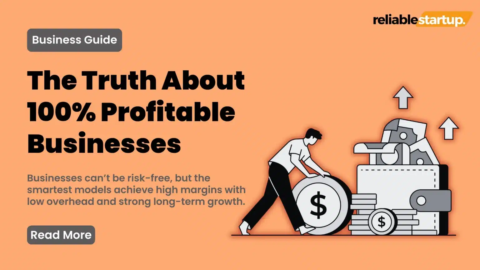 The Truth About 100% Profitable Businesses