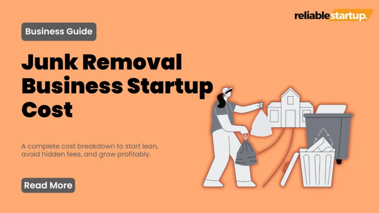 Junk Removal Business Startup Cost: Full Breakdown