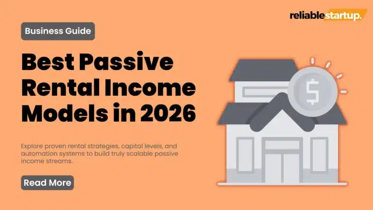 Passive Income Rental Business: 7 Models Ranked by Effort and Capital