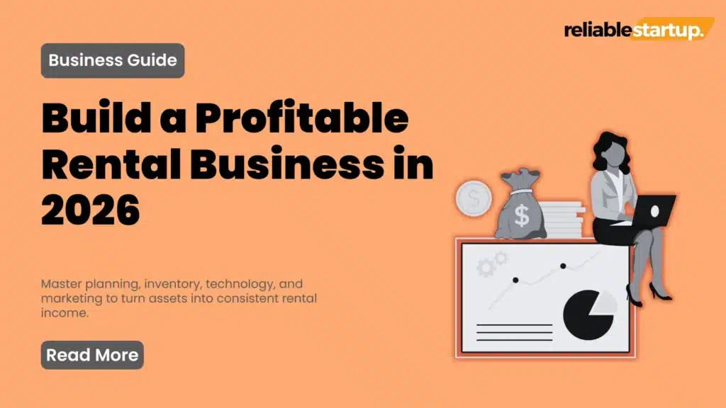 How to Start a Rental Business: 2026 Step-by-Step Guide
