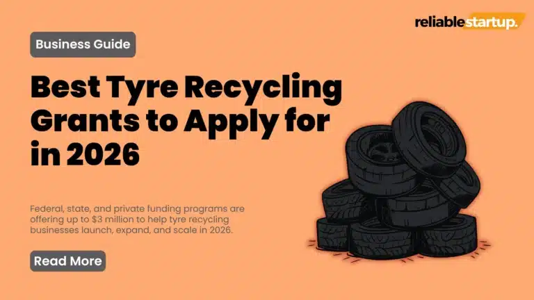 Tyre Recycling Grants 2026: Complete Funding Guide for Entrepreneurs