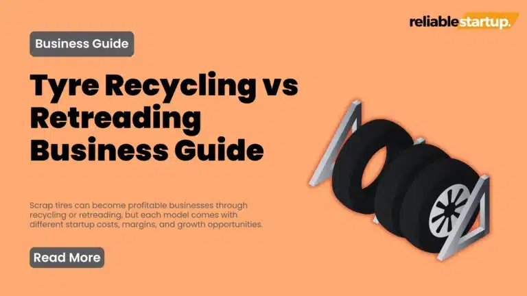 Tyre Recycling vs Tyre Retreading: Which Business Is Better in 2026?